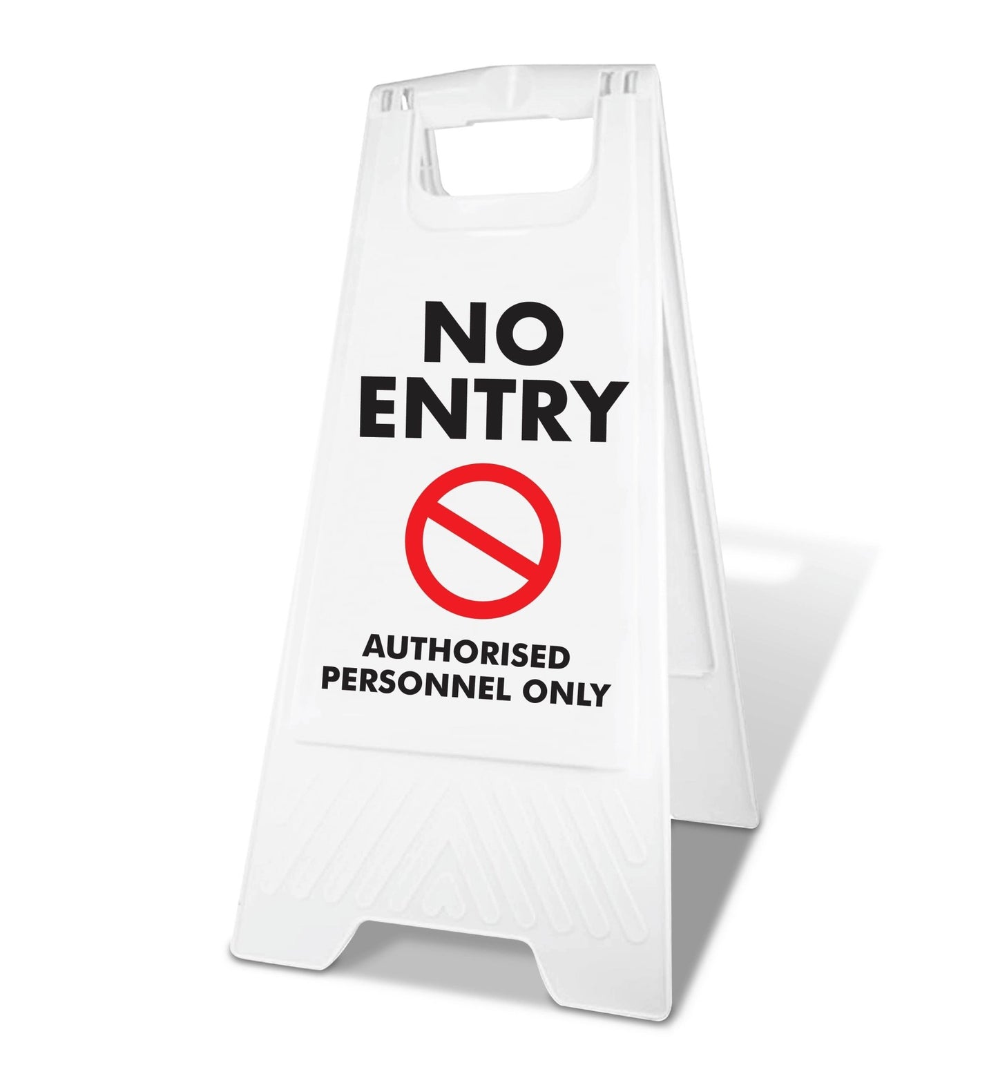 White A - Frame - No Entry Authorised Personnel Only - New Signs