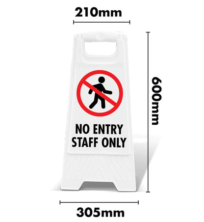 White A - Frame - No Entry Staff Only - New Signs