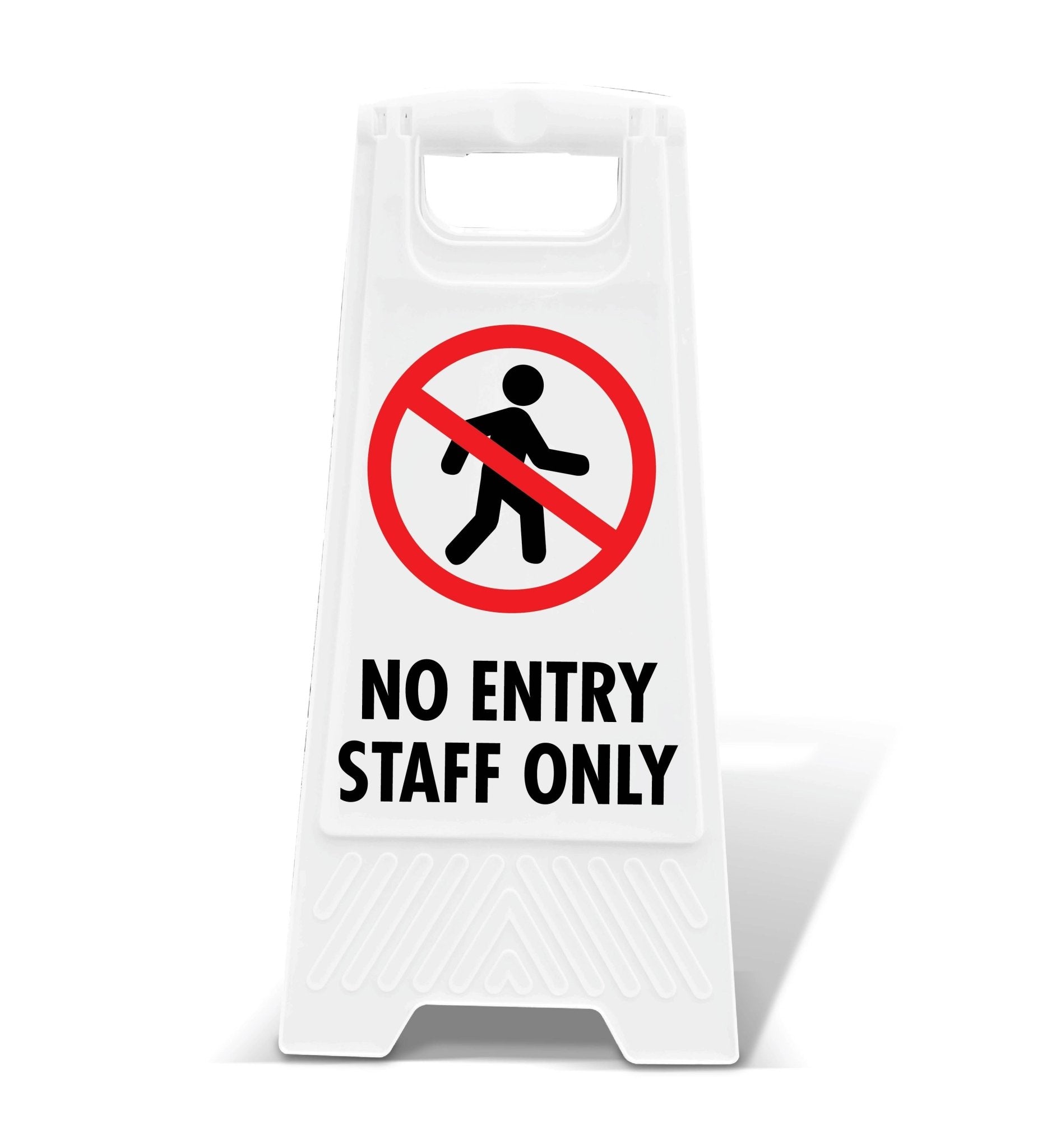 White A - Frame - No Entry Staff Only - New Signs