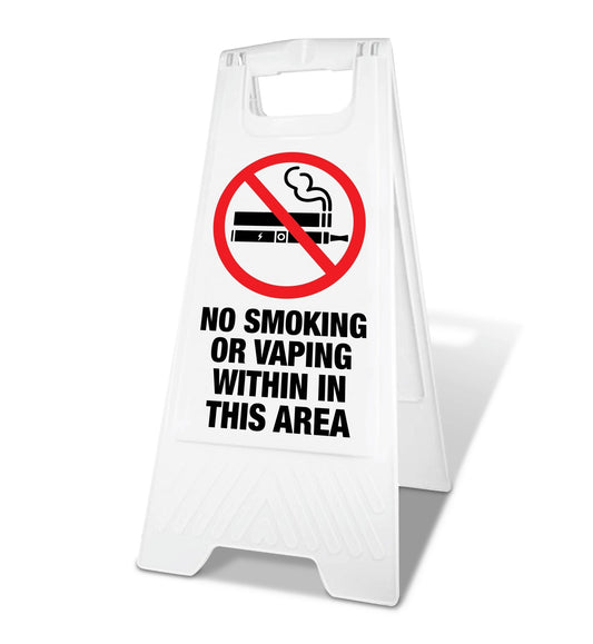 White A - Frame - No Smoking Or Vaping Within In This Area - New Signs