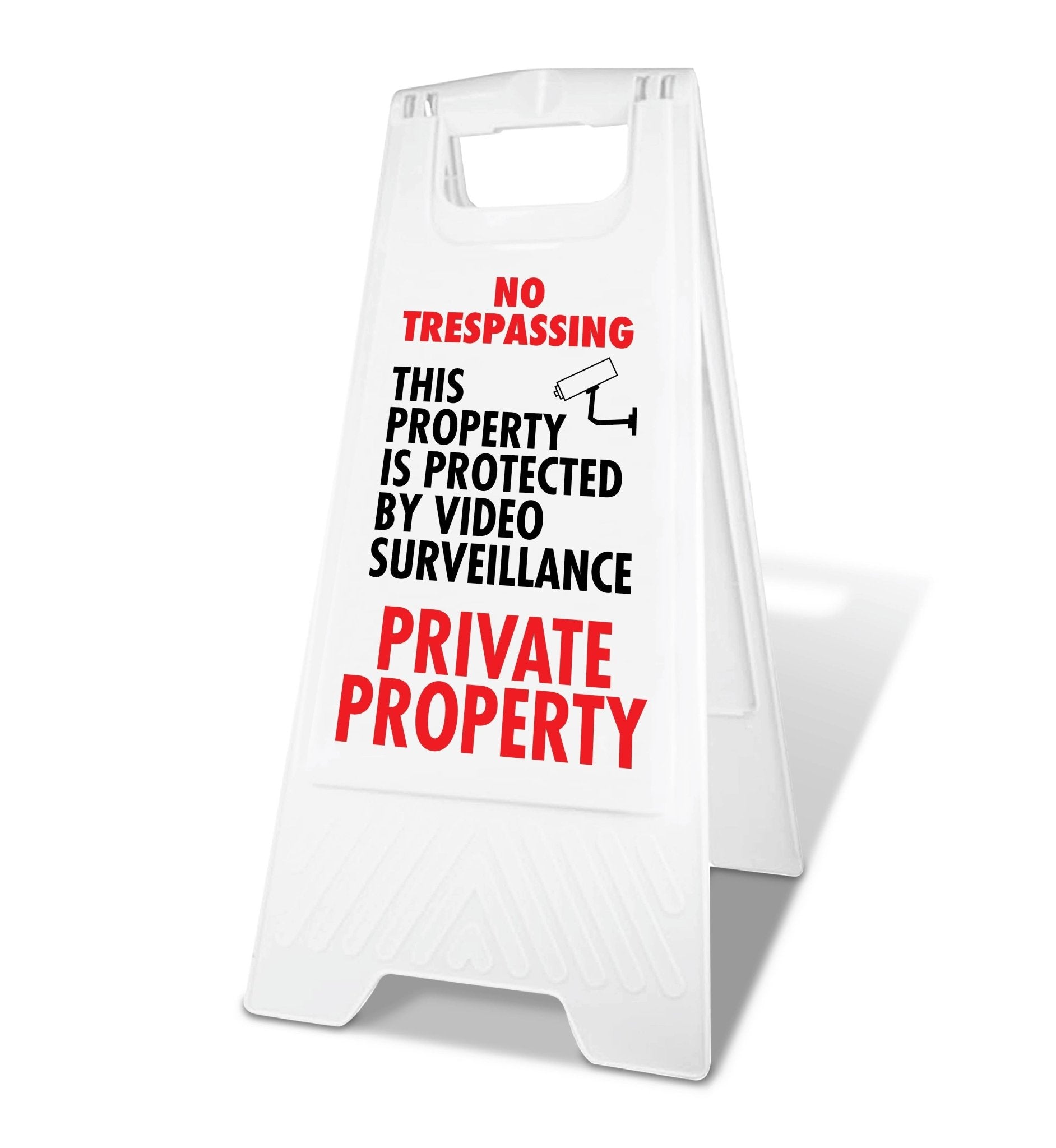 White A - Frame - No Trespassing Private Property - Video Surveillance - New Signs