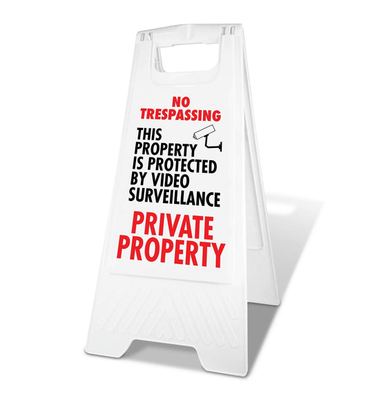 White A - Frame - No Trespassing Private Property - Video Surveillance - New Signs