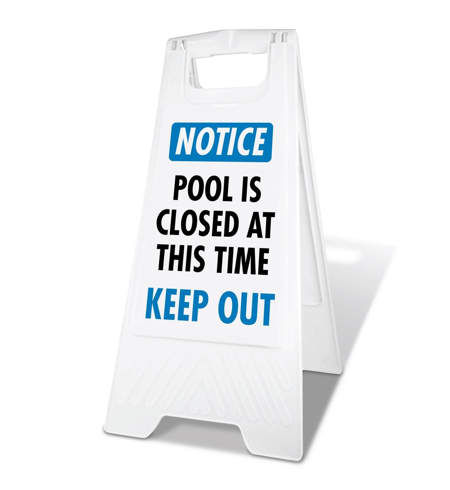 White A - Frame - Notice Pool Is Closed At This Time Keep Out - New Signs