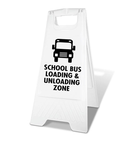 White A - Frame - School Bus Loading & Unloading Zone - New Signs