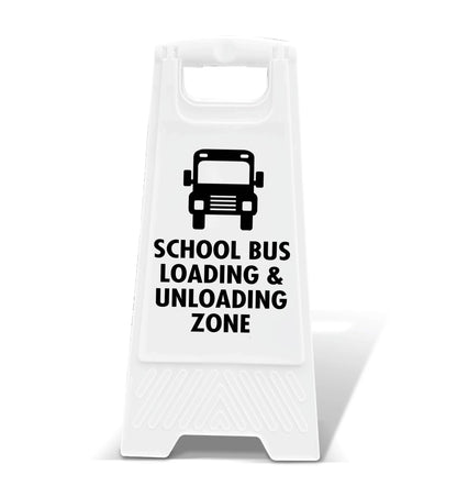 White A - Frame - School Bus Loading & Unloading Zone - New Signs