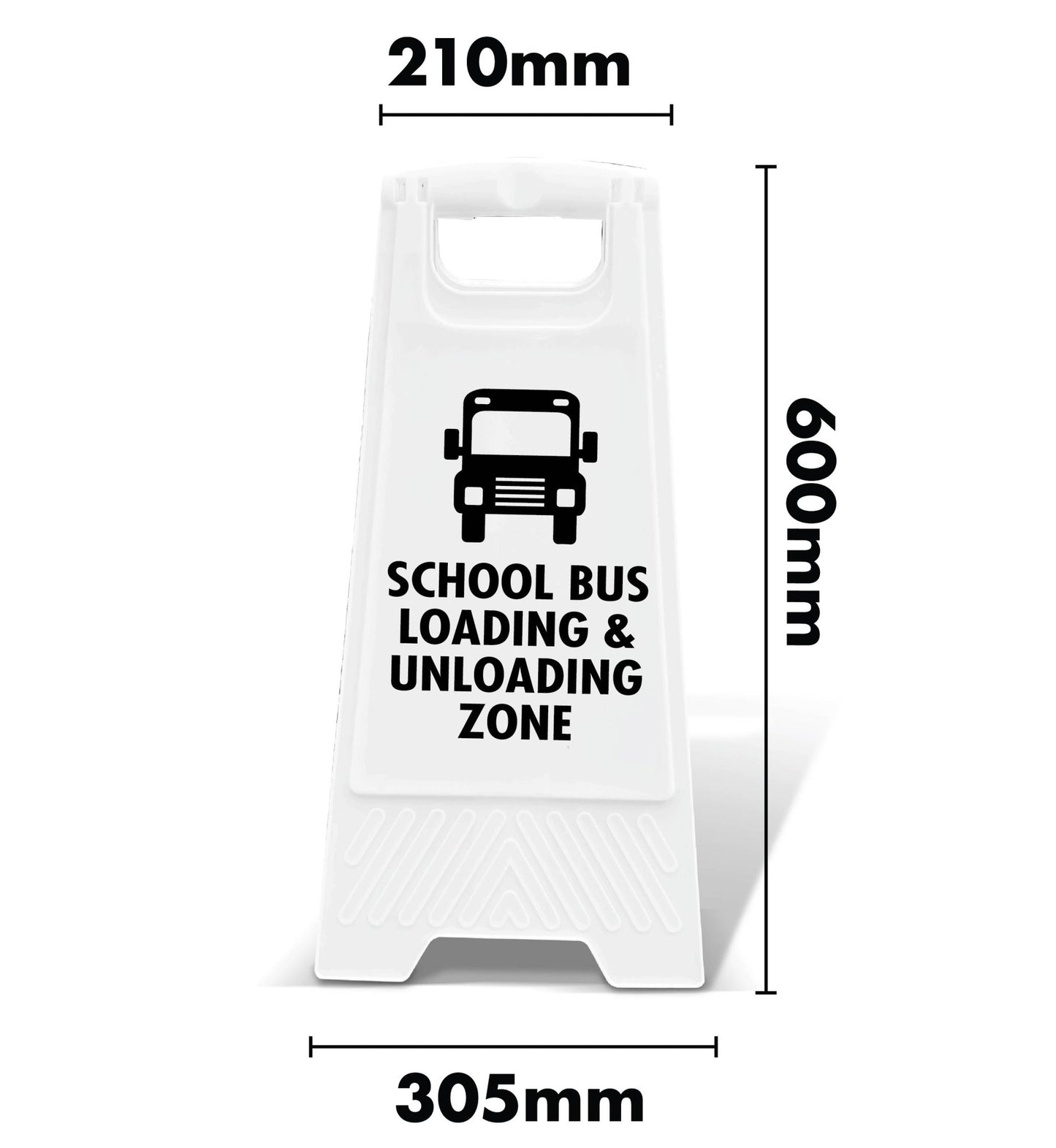 White A - Frame - School Bus Loading & Unloading Zone - New Signs