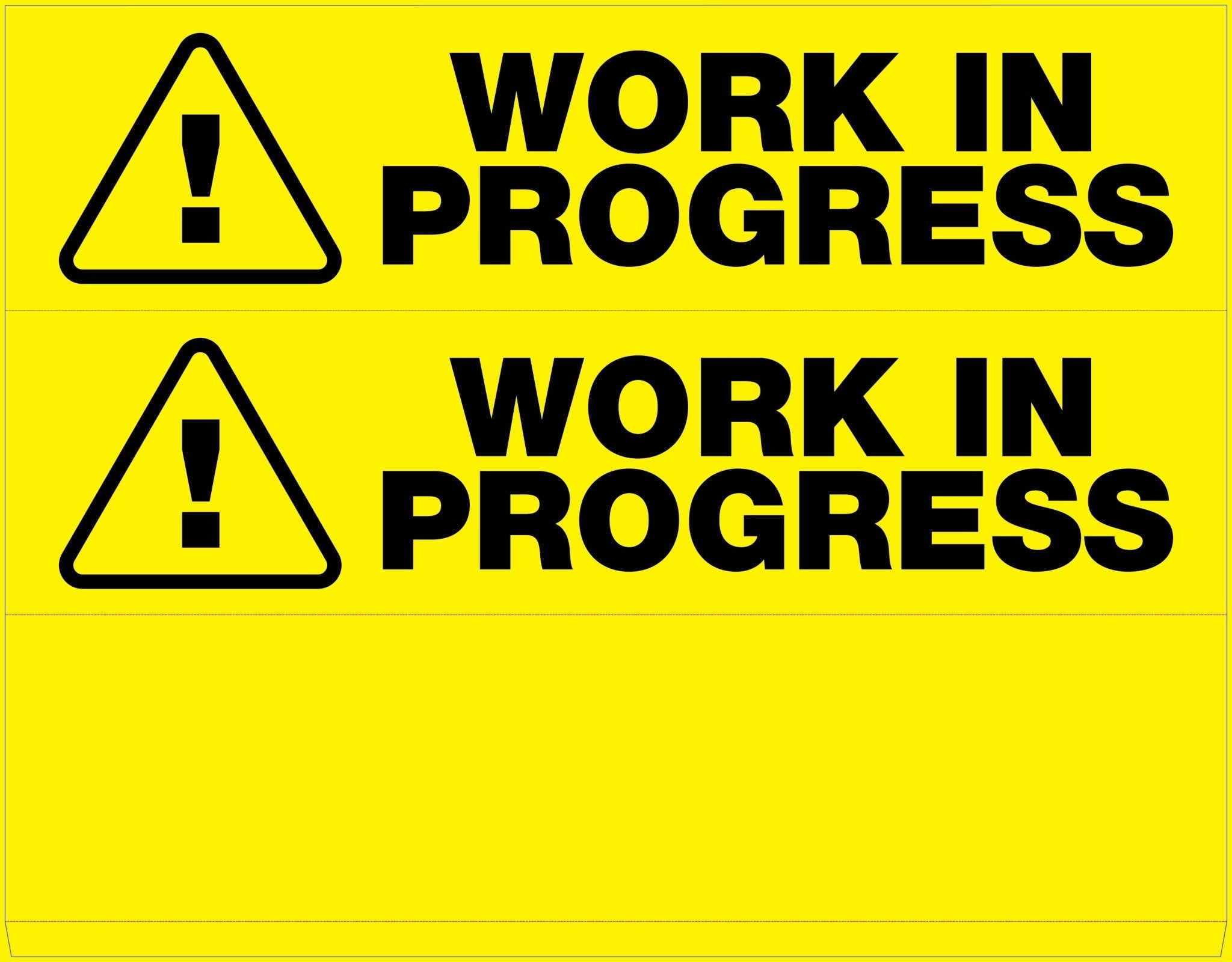 Work In Progress - Landscape Corflute Toblerone Signs – New Signs