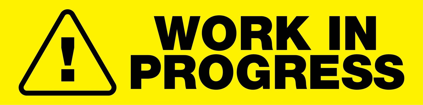 Work In Progress - Landscape Corflute Toblerone Signs - New Signs