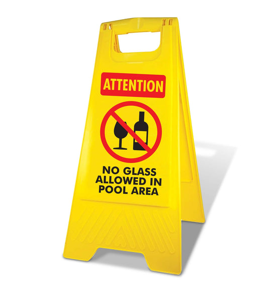 Yellow A - Frame - Attention No Glass Allowed In Pool Area - New Signs