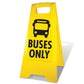 Yellow A - Frame - Buses Only - New Signs