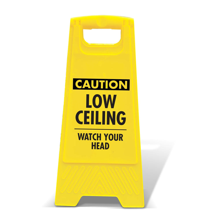Yellow A-Frame - Caution Low Ceiling – New Signs