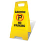 Yellow A - Frame - Caution No Parking - New Signs