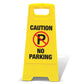 Yellow A - Frame - Caution No Parking - New Signs
