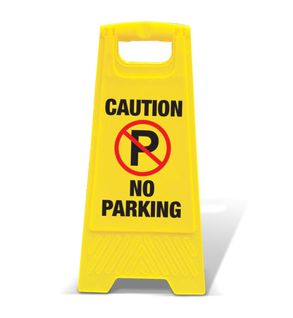 Yellow A - Frame - Caution No Parking - New Signs