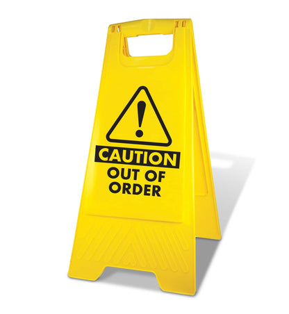 Yellow A - Frame - Caution Out Of Order - New Signs
