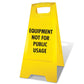 Yellow A - Frame - Equipment Not For Public Usage - New Signs