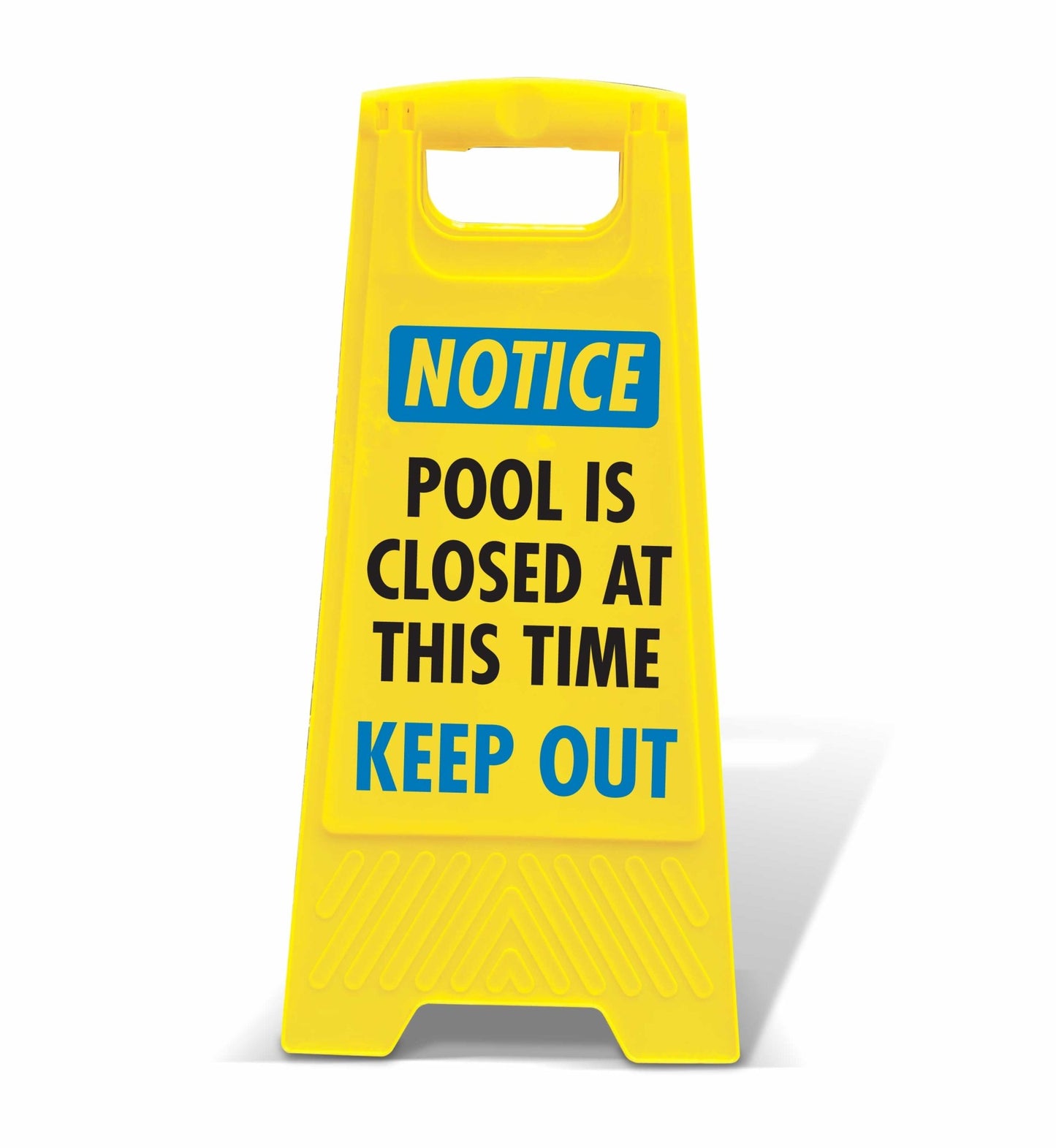 Yellow A - Frame - Notice Pool Is Closed At This Time Keep Out - New Signs