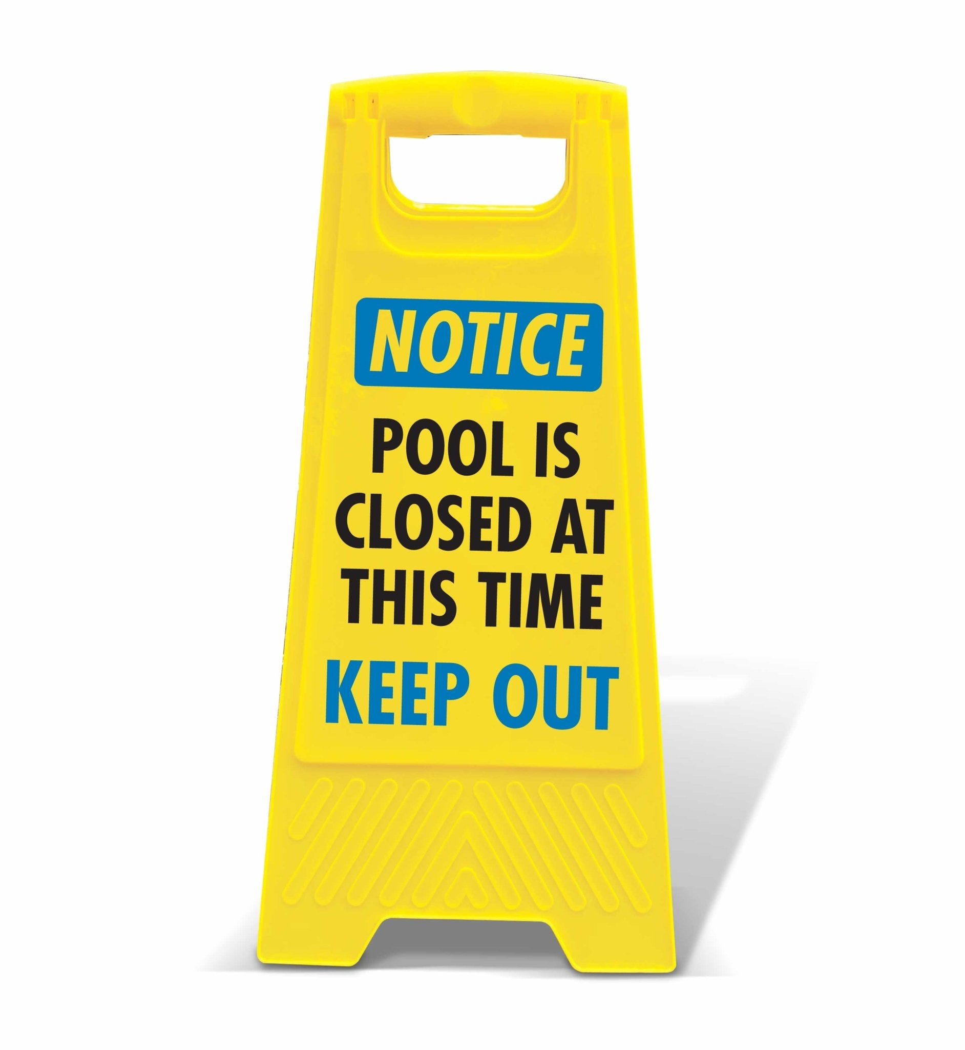 Yellow A - Frame - Notice Pool Is Closed At This Time Keep Out - New Signs