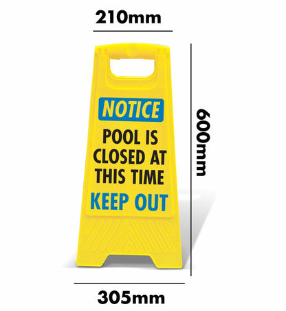 Yellow A - Frame - Notice Pool Is Closed At This Time Keep Out - New Signs