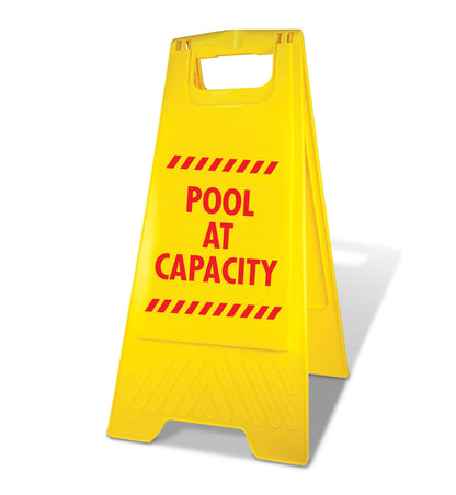 Yellow A - Frame - Pool At Capacity - New Signs