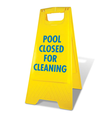 Yellow A-Frame - Pool Closed For Cleaning - New Signs