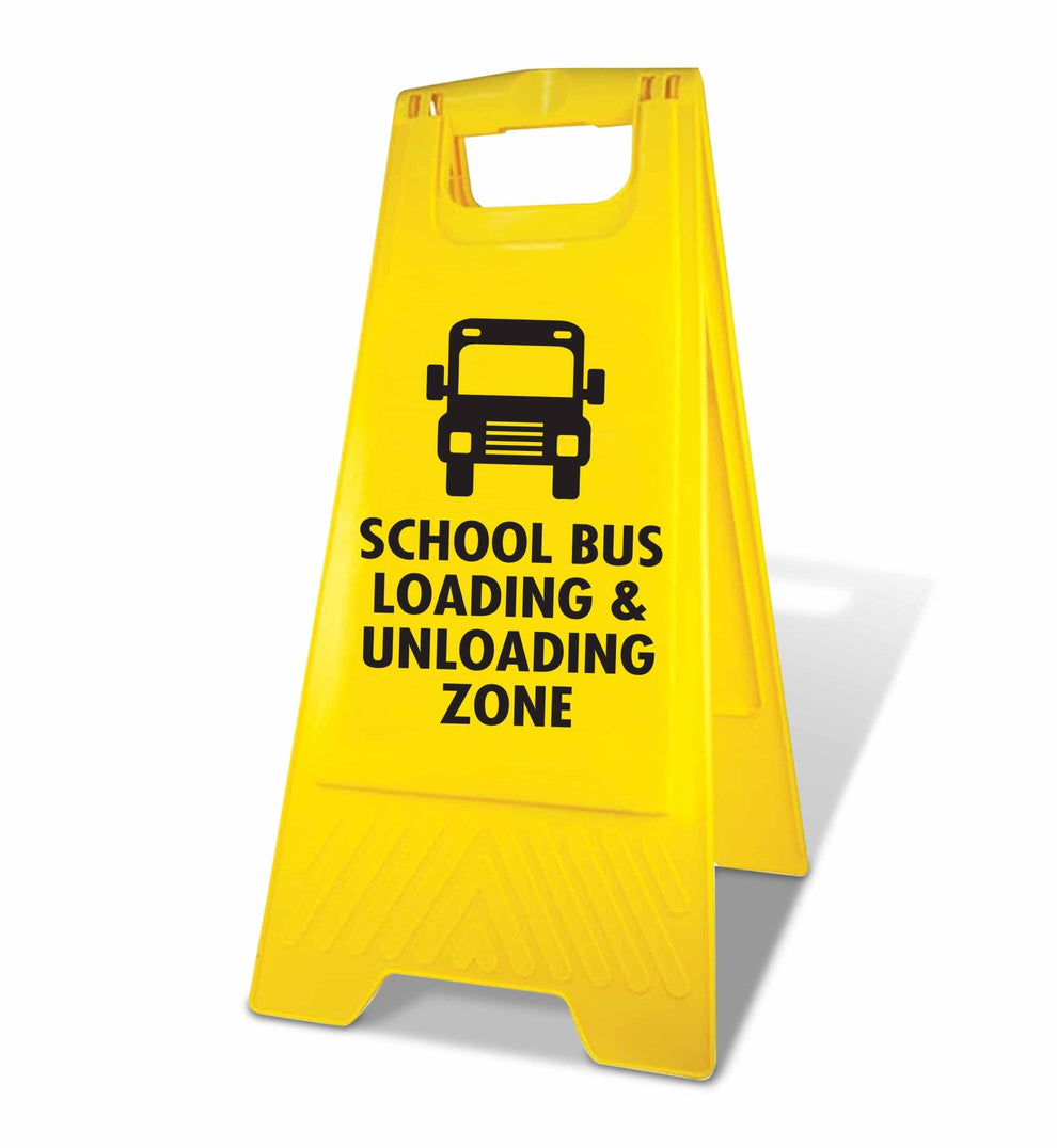 Yellow A-Frame - School Bus Loading & Unloading Zone – New Signs