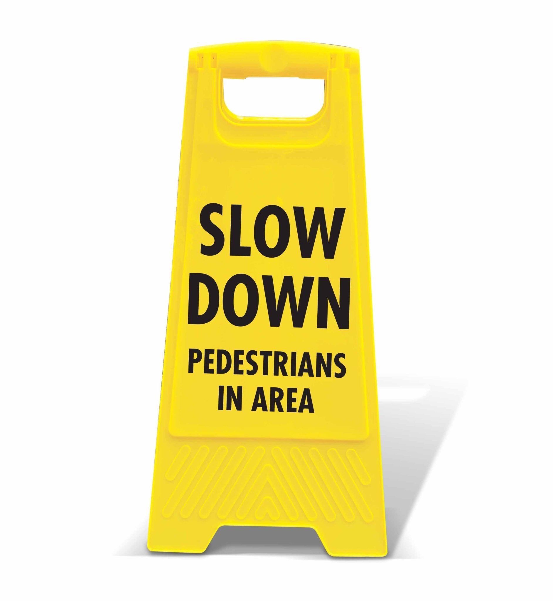 Yellow A - Frame - Slow Down Pedestrians In Area - New Signs