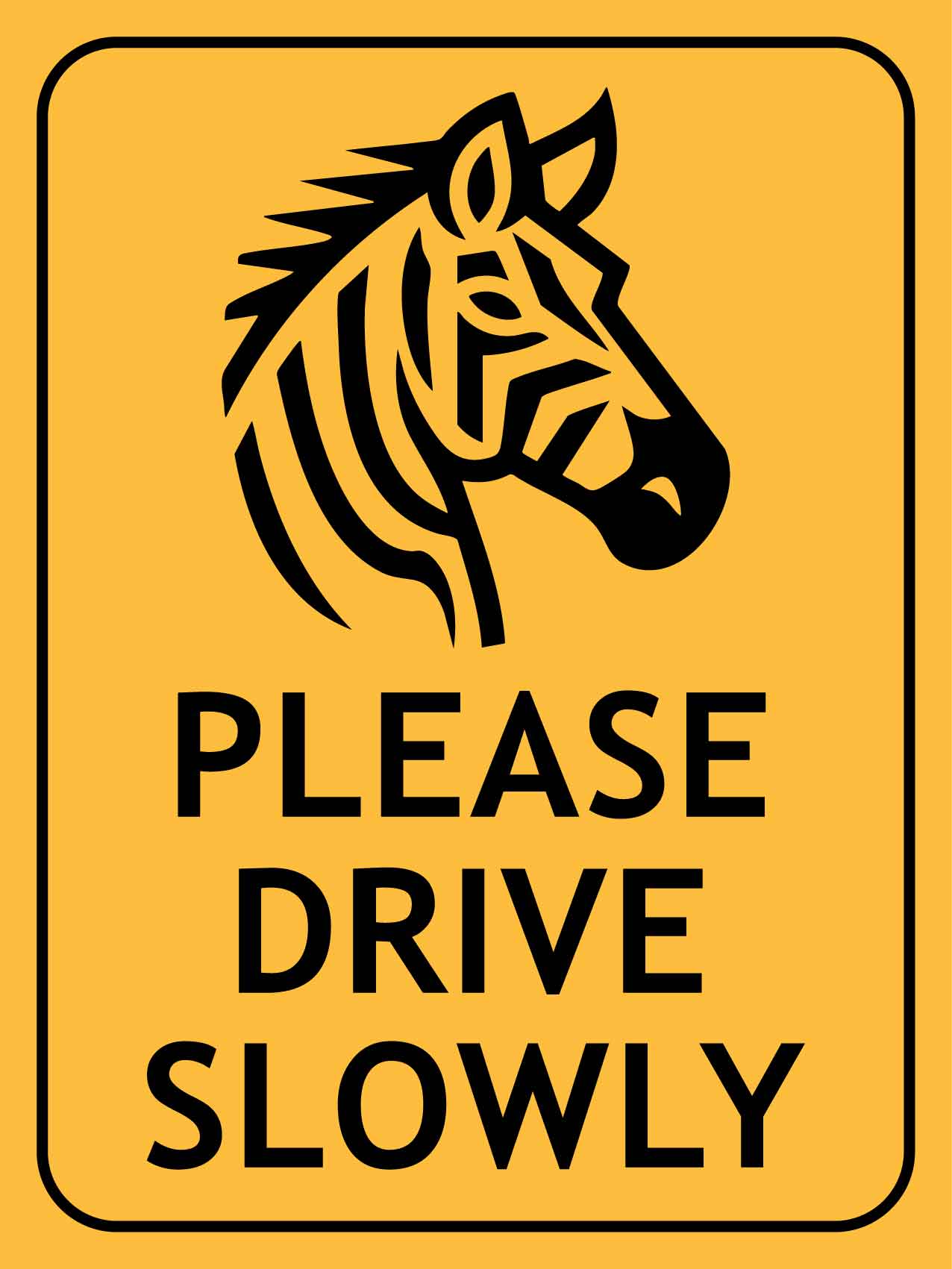 Zebra Please Drive Slowly Sign - New Signs