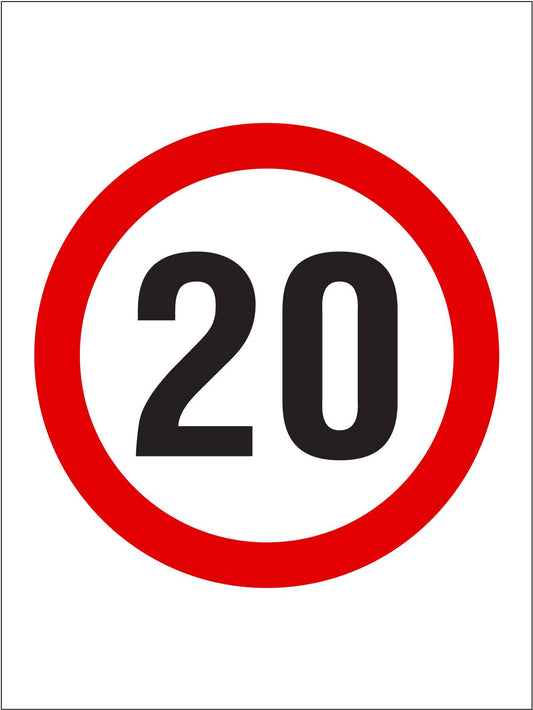 20km Speed Sign - New Signs