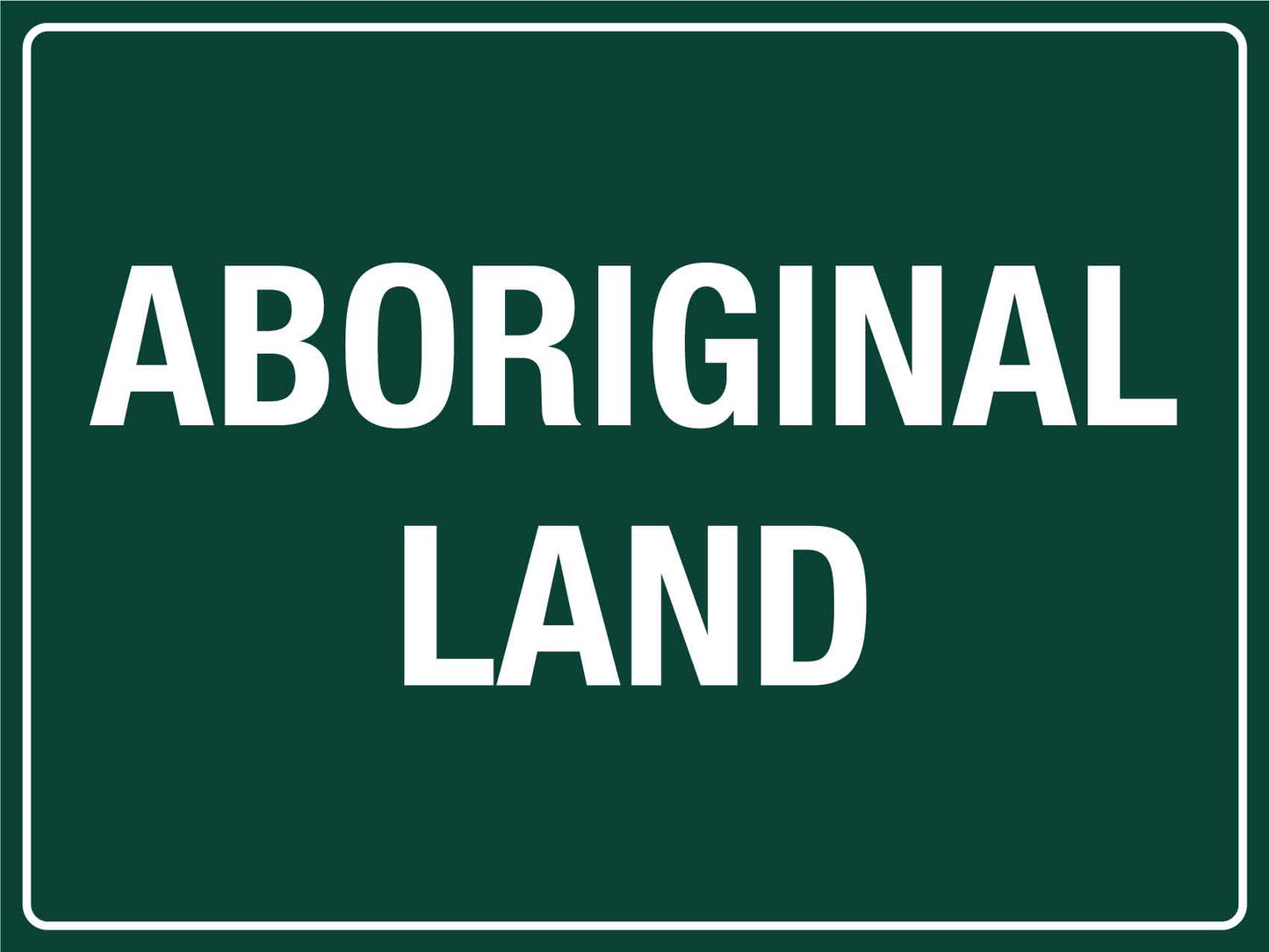 Aboriginal Land Sign