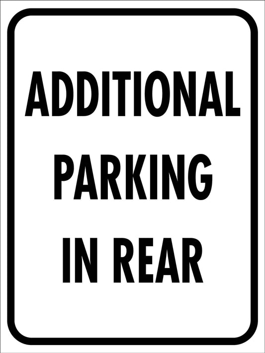 Additional Parking in Rear Sign