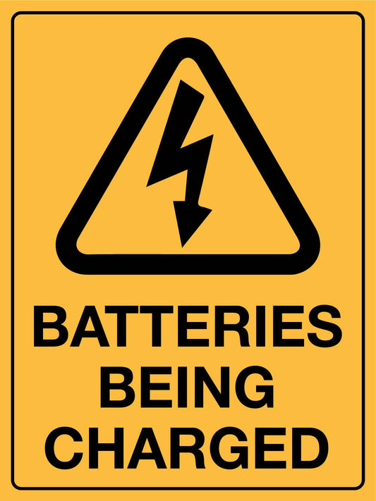 Caution Batteries Being Charged Sign