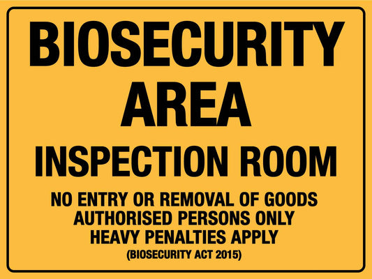 Biosecurity Area Inspection Room Sign
