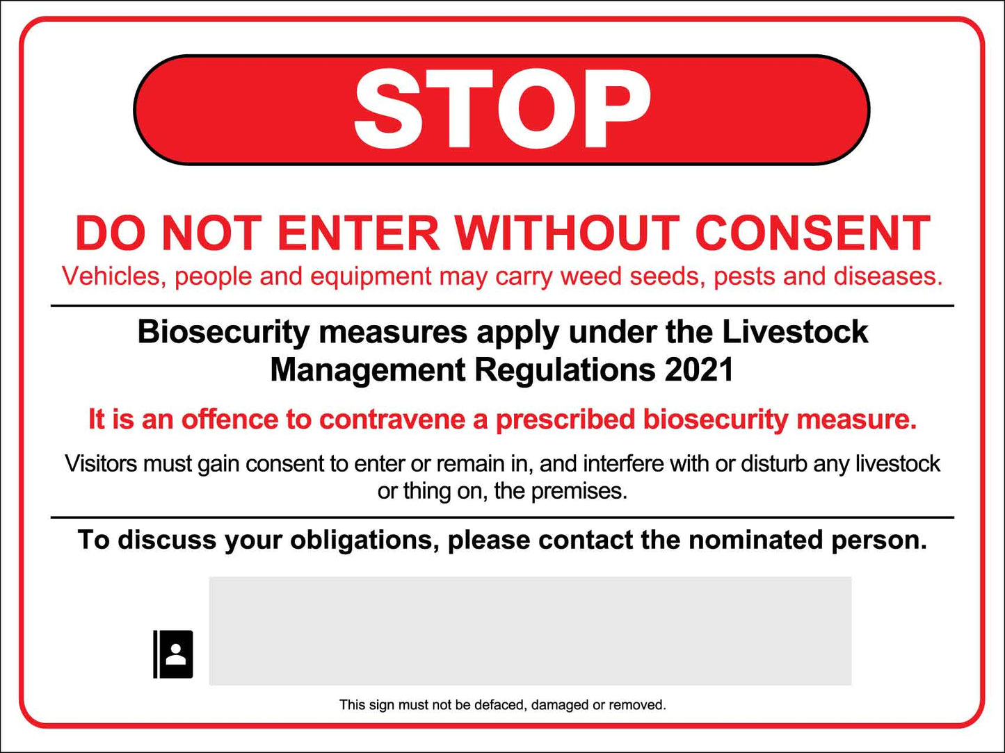 Visitors Biosecurity Stop Do Not Enter Without Consent VIC Sign