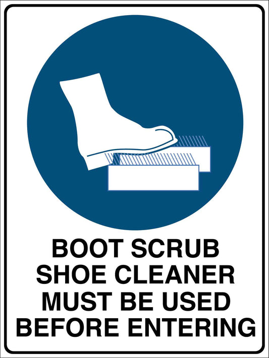 Boot Scrub Shoe Cleaner Must Be Used Before Entering Sign
