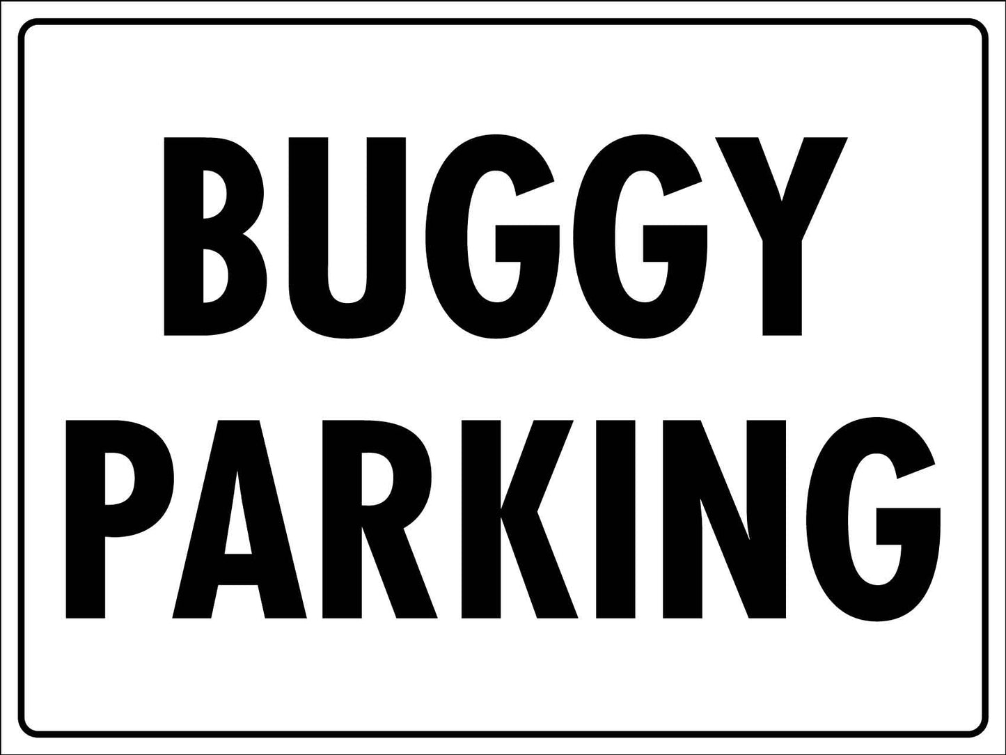 Buggy Parking Sign