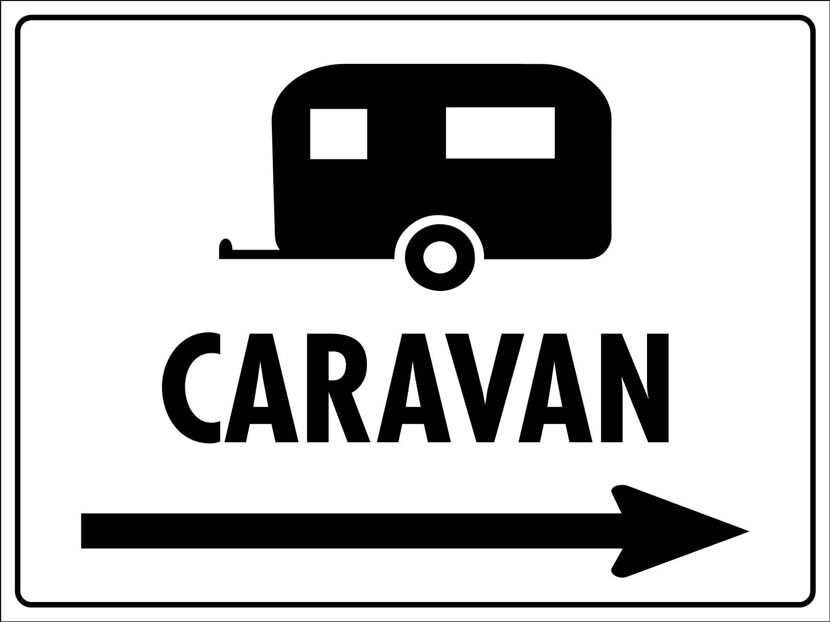 Caravan (Right Arrow) Sign – New Signs