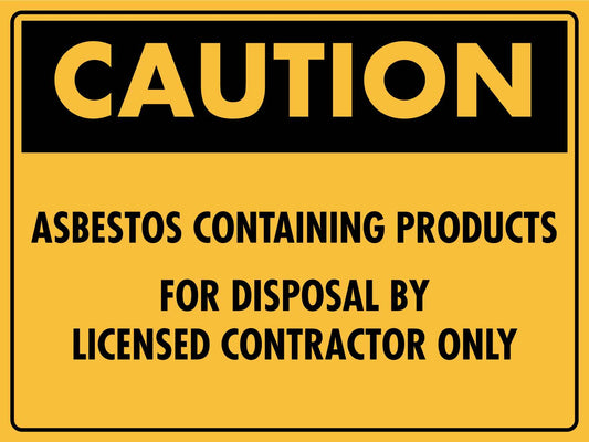 Caution Asbestos Containing Products Sign