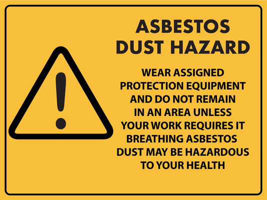 Caution Asbestos Dust Hazard Sign