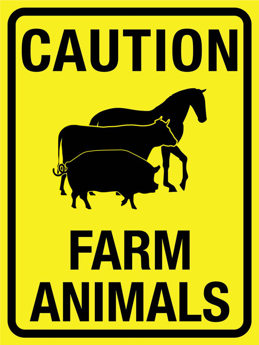 Caution Farm Animals Bright Yellow Sign