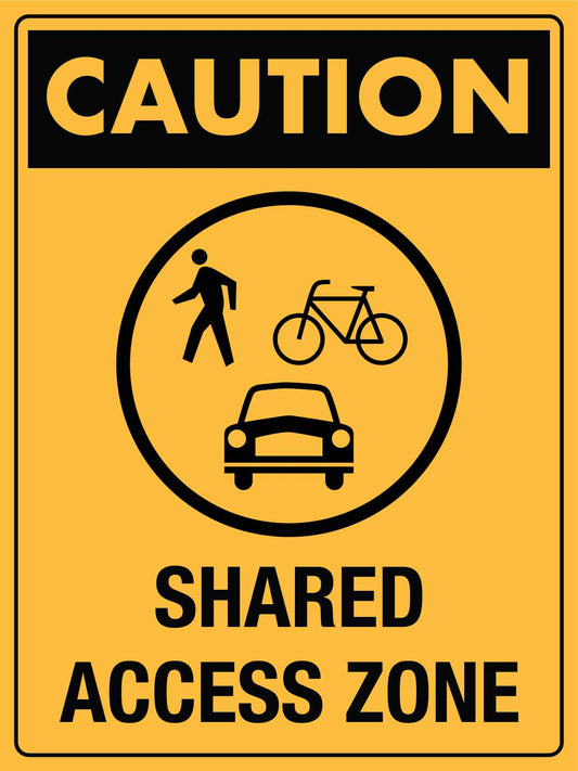 Caution Shared Access Zone Sign