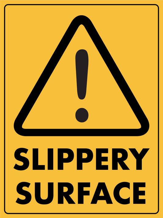 Caution Slippery Surface Wet Sign
