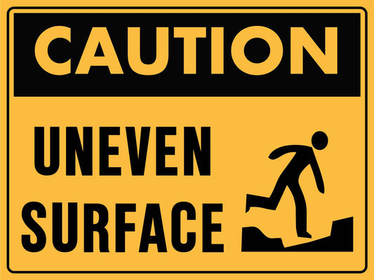 Caution Uneven Surface Sign