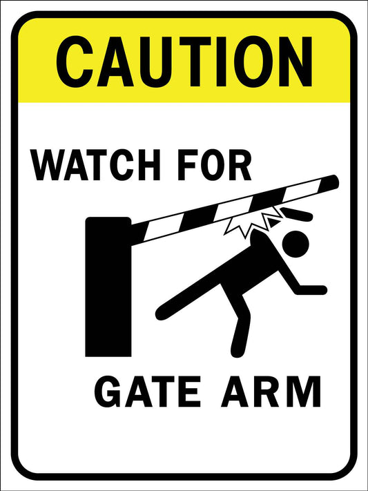 Caution Watch For Gate Arm Sign