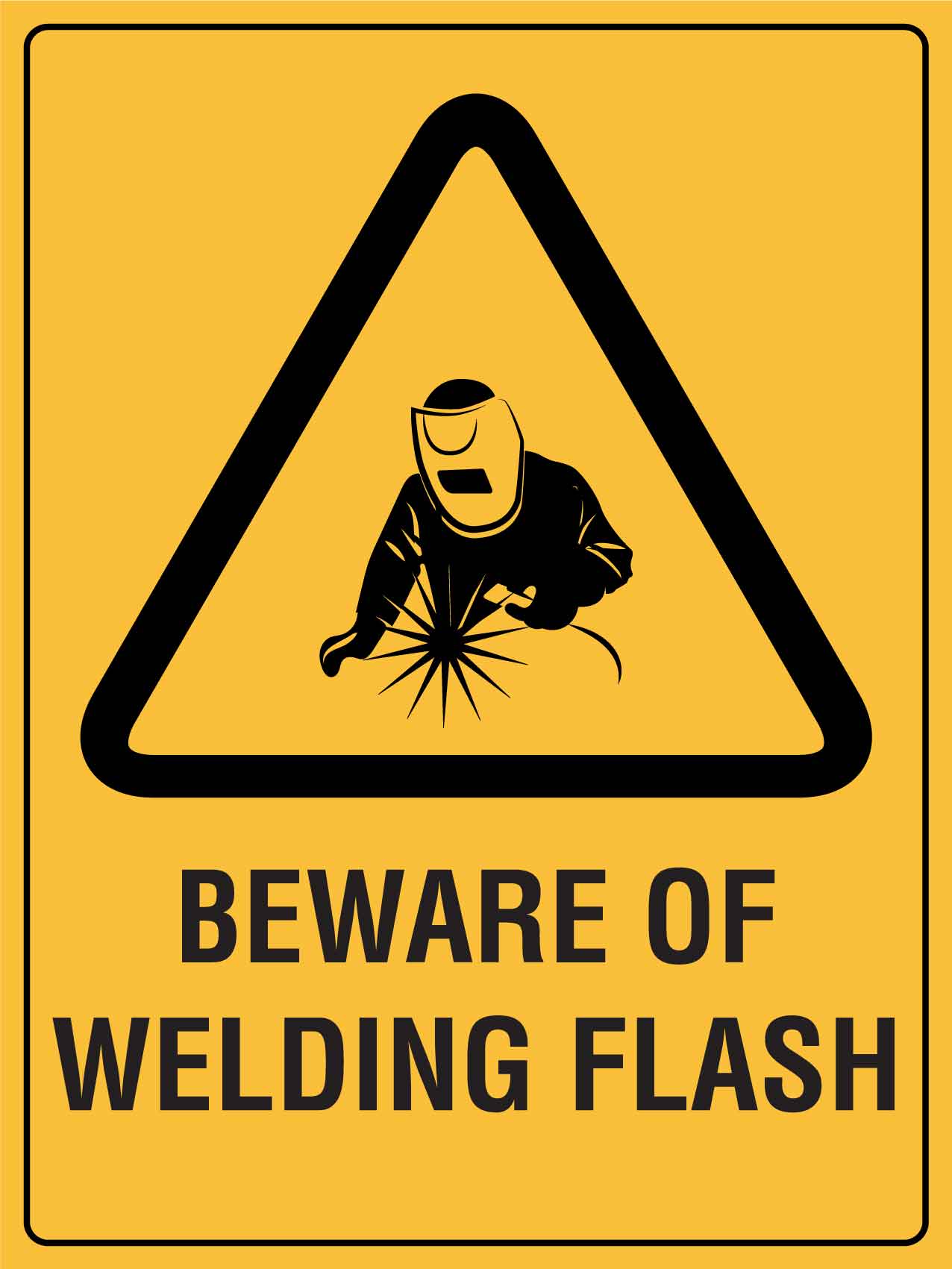 Caution Beware of Welding Flash Sign