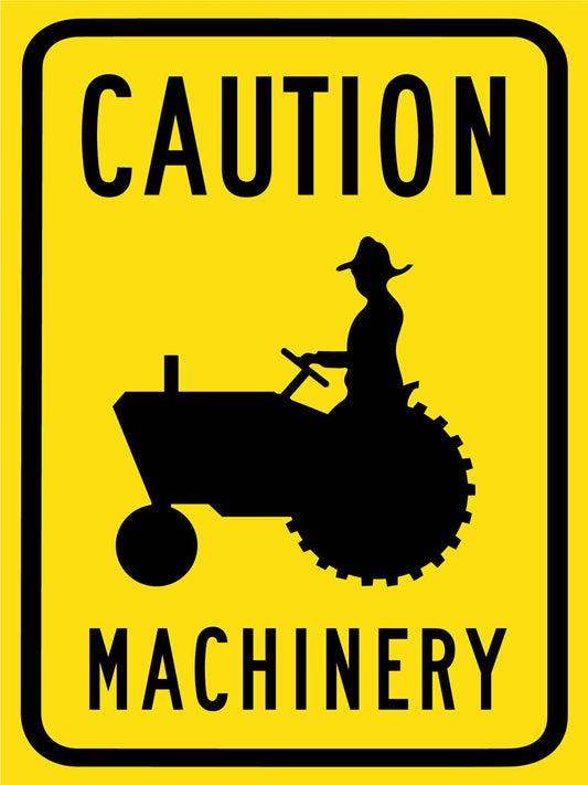 Caution Farm Machinery Symbol Sign
