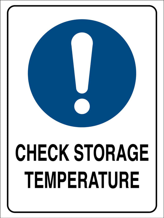 Check Storage Temperature Sign