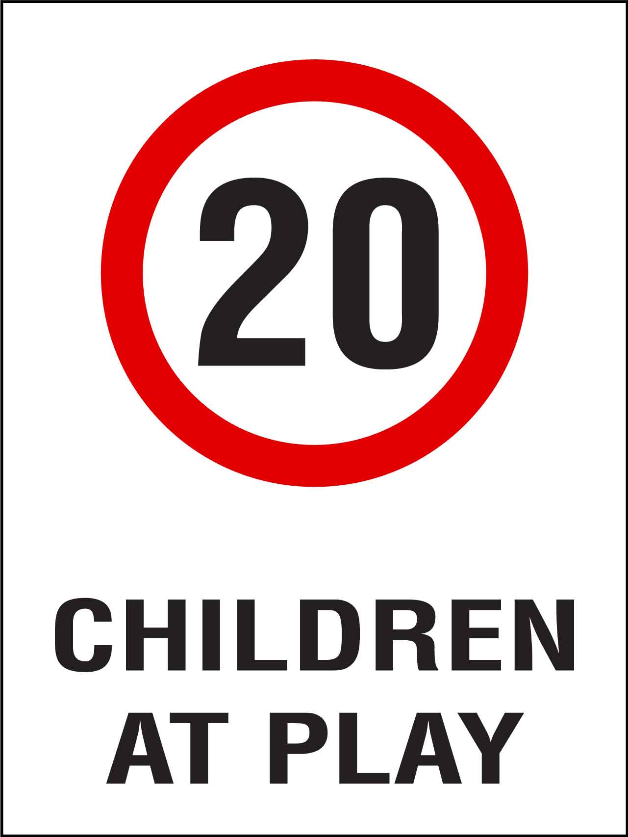 Children At Play 20km Speed Limit Sign