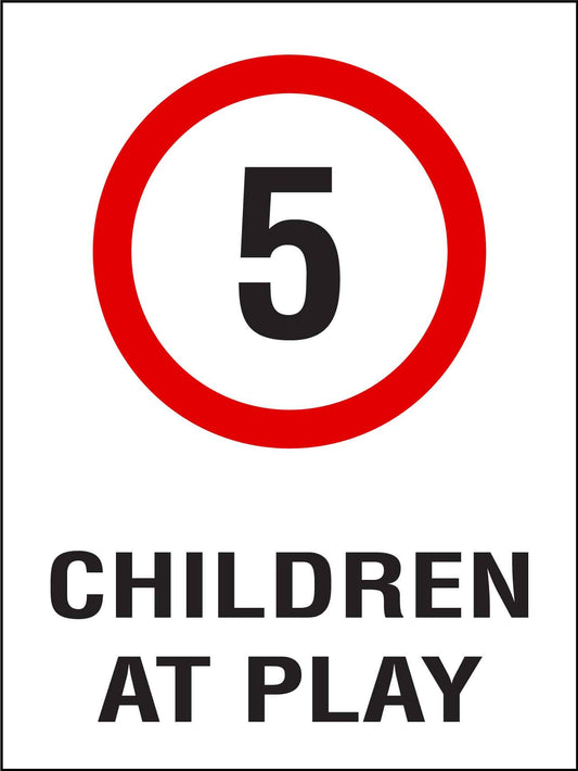 Children At Play 5km Speed Limit Sign