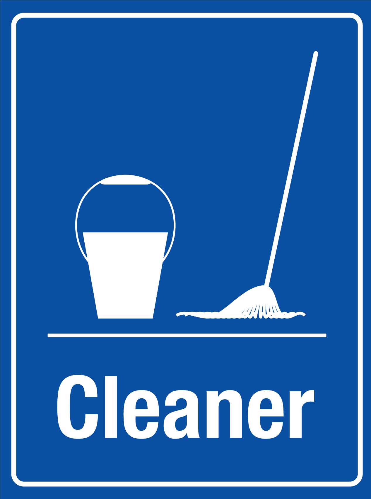 Cleaner Blue Sign